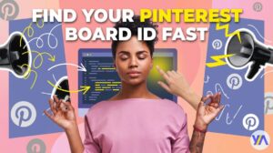 YouTube thumbnail showing how to find Pinterest board IDs