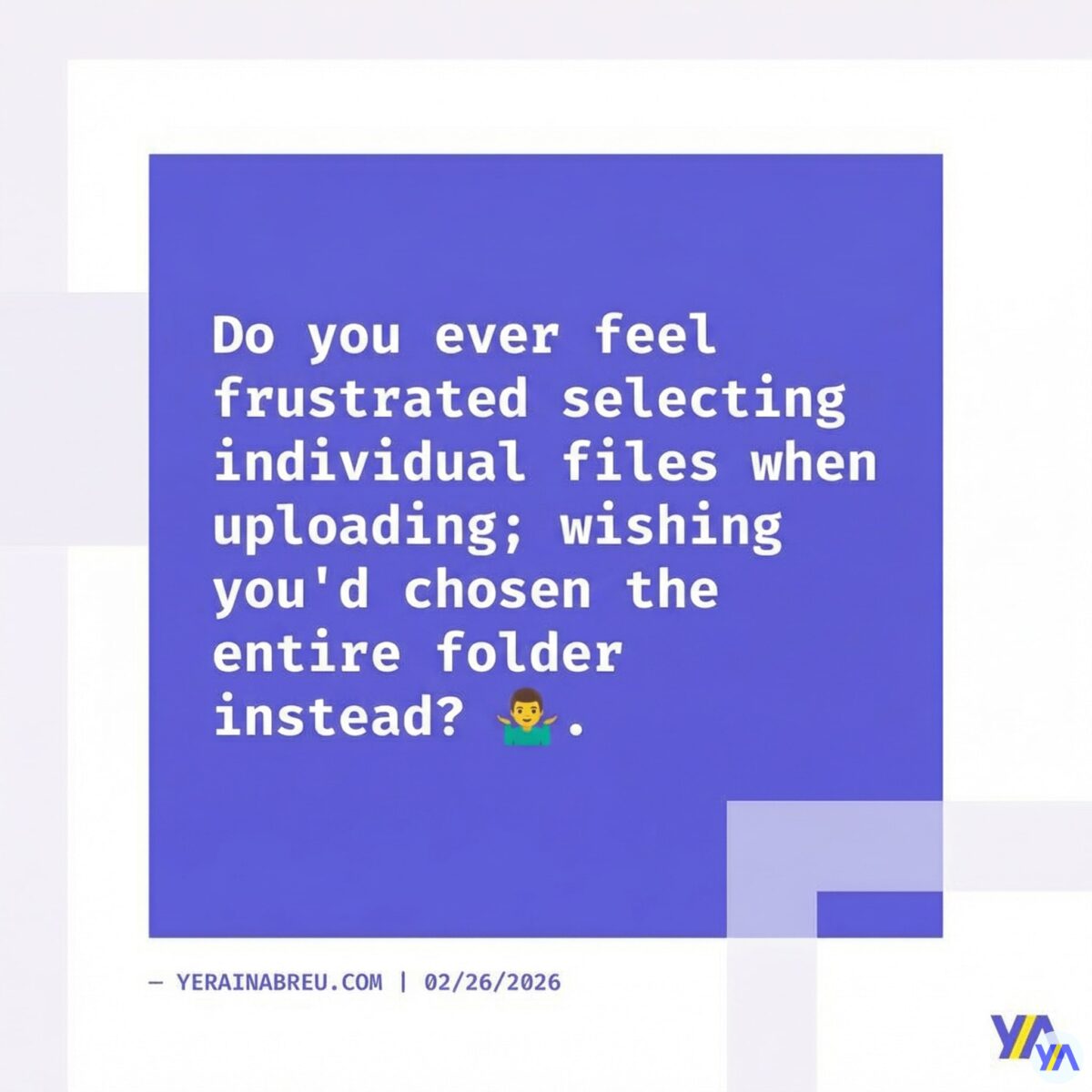 Do you ever feel frustrated selecting individual files when uploading; wishing you'd chosen the entire folder instead? 🤷‍♂️